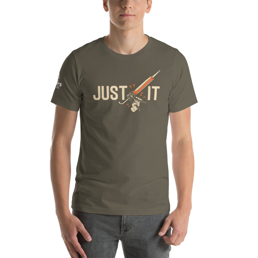 Just Caulk It t-shirt